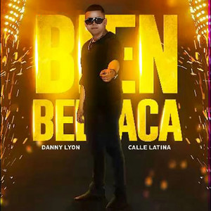 Bien Bellaca (Explicit)