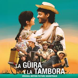 La Güira y La Tambora Soundtrack