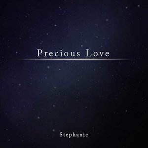 Precious Love (珍贵的爱)