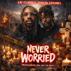Never Worried (Explicit)