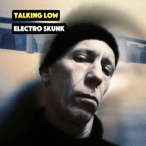 Talking Low (Explicit)