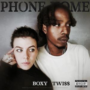 Phone Home (Explicit)