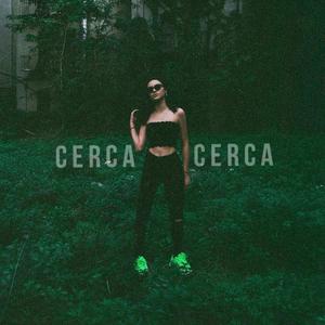 Cerca (Explicit)