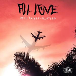 All Love (Explicit)