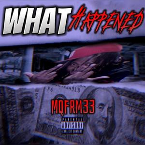 What Happened (Explicit)