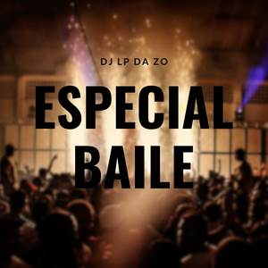 Especial Baile (Explicit)