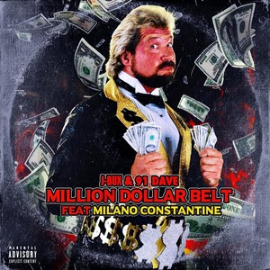 Million Dollar Belt (feat. Milano Constantine) [Explicit]