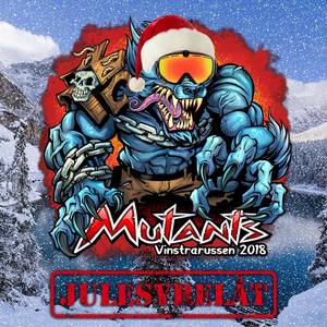 Mutants 2018 (Julesyrelåt)