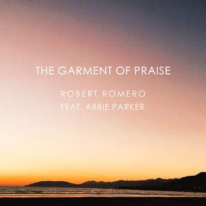 The Garment of Praise