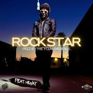 Rock Star (feat. Hiway) [Explicit]