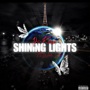 Shining Lights (feat. Woe Savo) [Explicit]