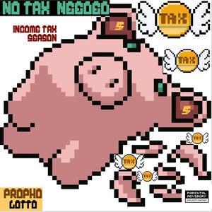 No Tax Needed Income Tax Season (Explicit)