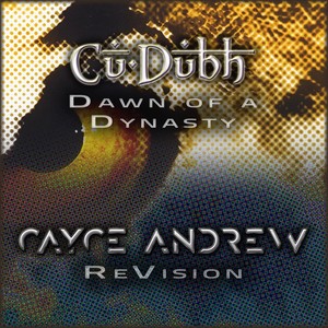 Dawn of a Dynasty (Cayce Andrew Revision)