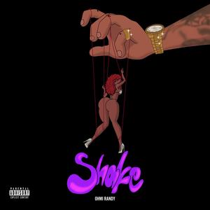 Shake (Explicit)