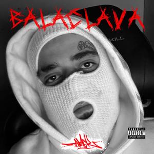 Balaclava (Explicit)