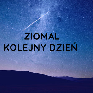 KOLEJNY DZIEŃ