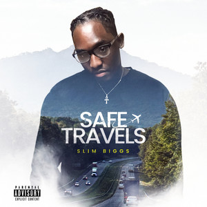 Safe Travels (Explicit)