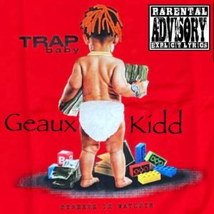 Trap Baby (Explicit)