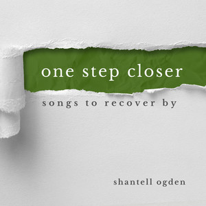 One Step Closer: Songs to Recover By