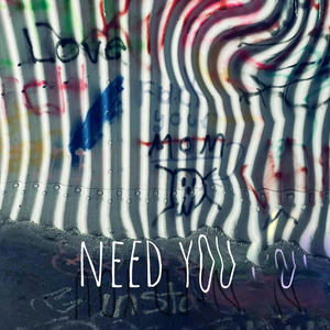 need you (feat. trxyco!) [Explicit]