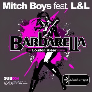 Barbarella (feat. L&L) (Original Mix)