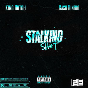 Stalking S**t (Explicit)