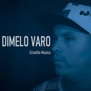 Dimelo Varo