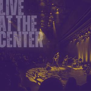 Live At The Center