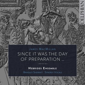 Since it was the day of Preparation … - Part I: The Burial (Baritone)