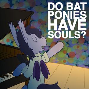 Do Bat Ponies Have Souls? (Best of Jeff Burgess) [Explicit]