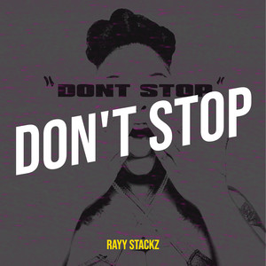 Don't Stop (Explicit)