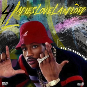 4L:LADIESLOVELANDLORD (Explicit)