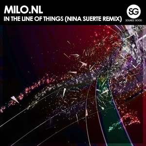 In The Line Of Things (Nina Suerte Remix)