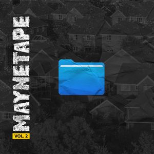 Mayne Tape Vol. 2