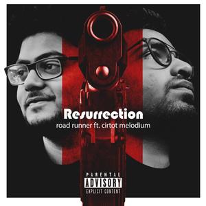 Resurrection (Explicit)