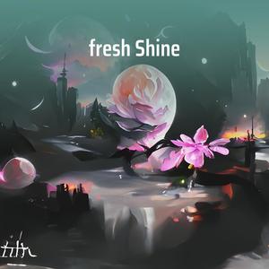 Fresh Shine