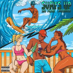 Surf's Up (Explicit)