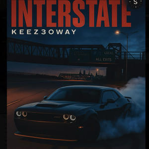 Interstate (Explicit)