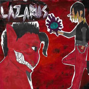 Lazarus (Explicit)