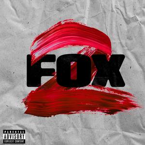 Fox 2 (feat. Deago) [Explicit]