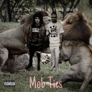 Mob Ties (Explicit)