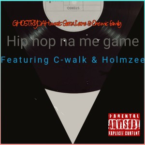 Hip Hop Na Me Game (Explicit)