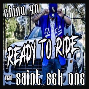 READY TO RIDE (feat. SAINT MUSIC & SEK ONE) [Explicit]