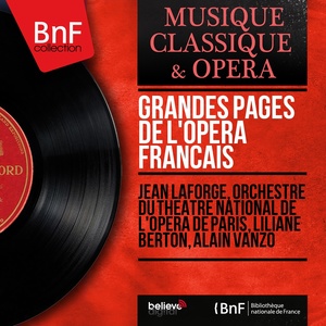 Grandes pages de l'opéra français (Mono Version)