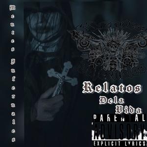 Relatos Dela Vida (feat. Night Owl & Caprichoso) (Explicit)