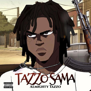 Tazzosama (Explicit)