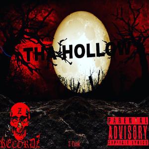 Tha Hollow (feat. Tha OG MT3) (Explicit)