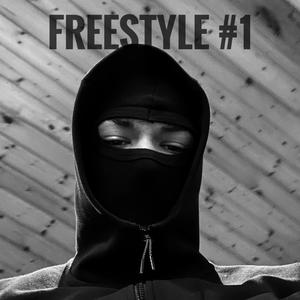 FREESTYLE #1 (Explicit)