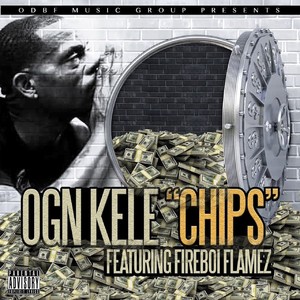 Chips (feat. Fireboi Flamez) [Explicit]