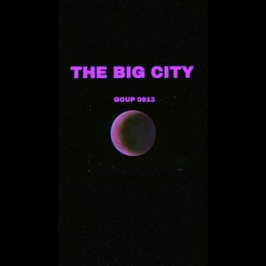 THE BIG CITY